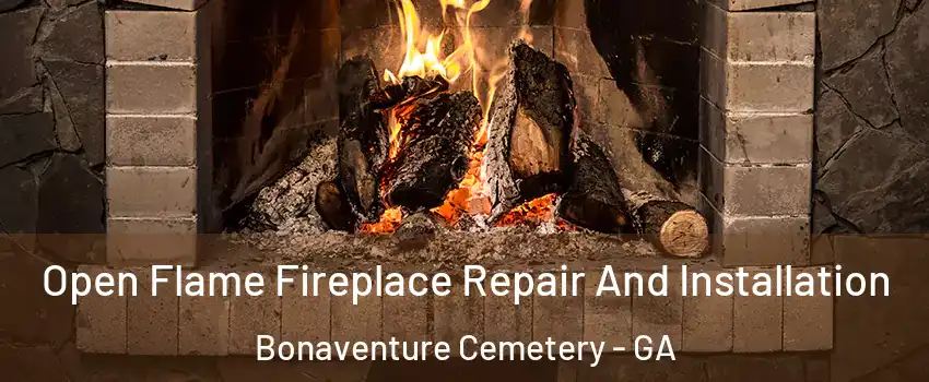 Open Flame Fireplace Repair And Installation Bonaventure Cemetery - GA