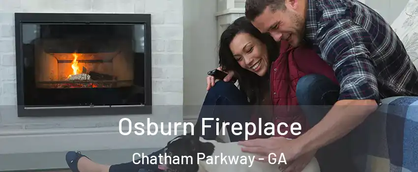 Osburn Fireplace Chatham Parkway - GA