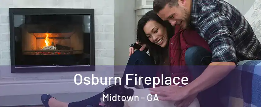 Osburn Fireplace Midtown - GA