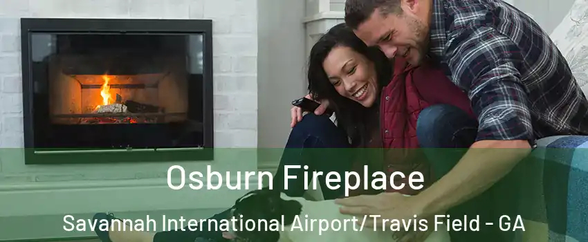 Osburn Fireplace Savannah International Airport/Travis Field - GA