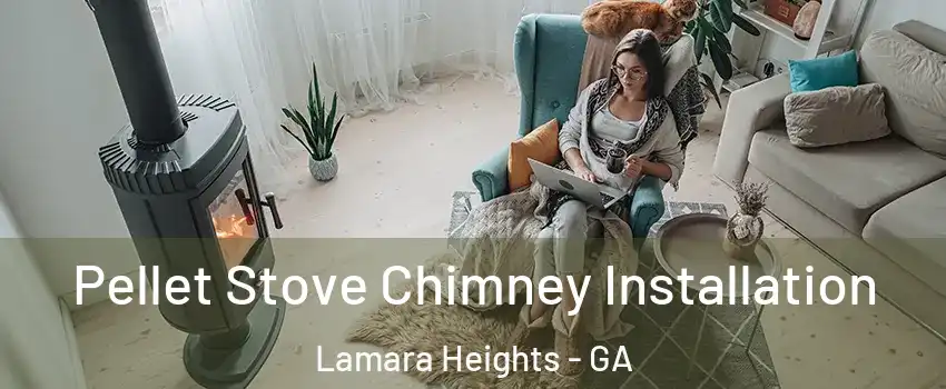 Pellet Stove Chimney Installation Lamara Heights - GA