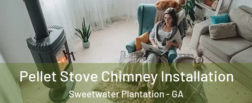 Pellet Stove Chimney Installation Sweetwater Plantation - GA