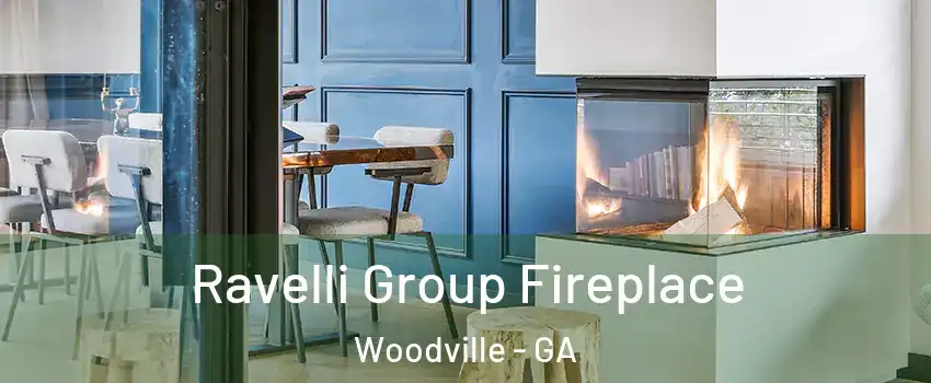 Ravelli Group Fireplace Woodville - GA