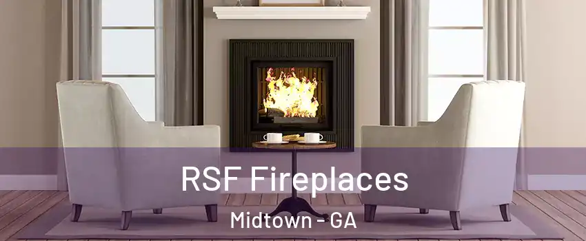 RSF Fireplaces Midtown - GA