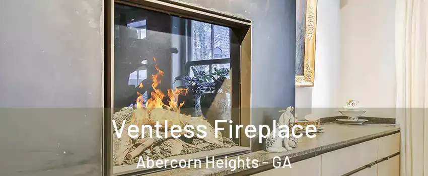 Ventless Fireplace Abercorn Heights - GA