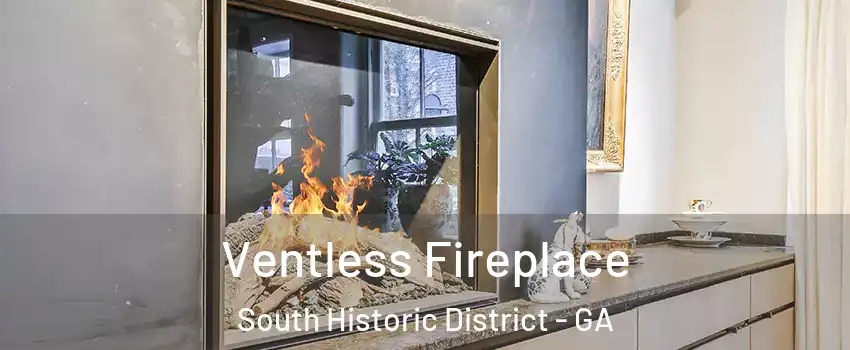 Ventless Fireplace South Historic District - GA