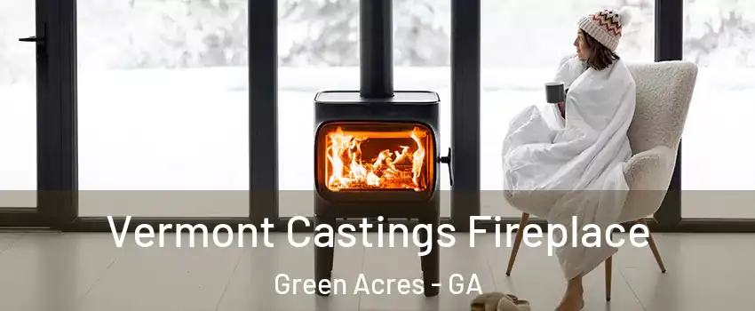 Vermont Castings Fireplace Green Acres - GA