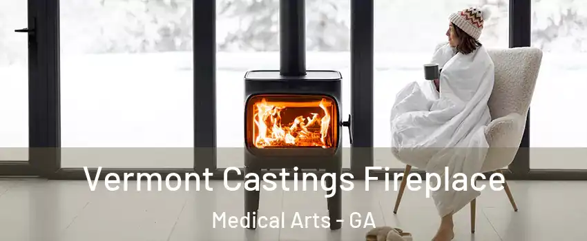 Vermont Castings Fireplace Medical Arts - GA