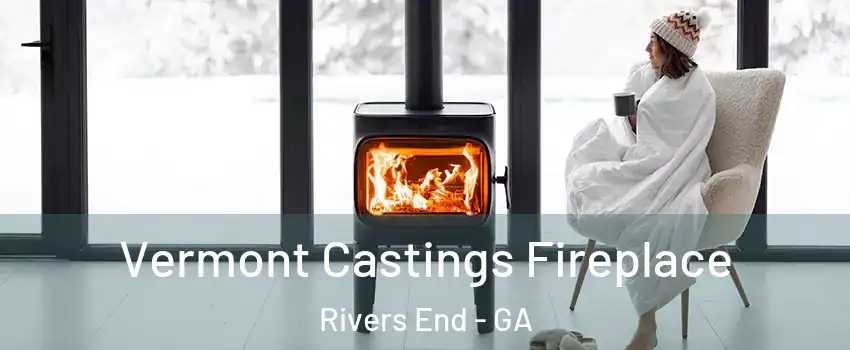 Vermont Castings Fireplace Rivers End - GA